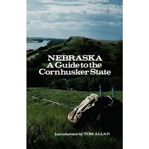 Nebraska - by  Federal Writers' Project (Paperback) - 1 of 1