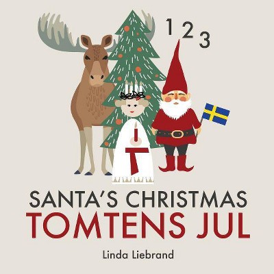 Santa's Christmas Tomtens jul - by  Linda Liebrand (Paperback)