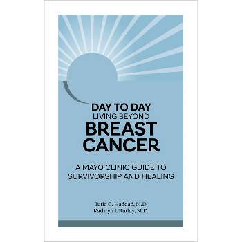 Beyond Breast Cancer - by  Tufia C Haddad & Kathryn J Ruddy (Paperback)