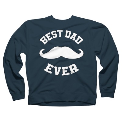 Adult Design By Humans Best Dad Ever Mustache By sukhendu12 Sweatshirt