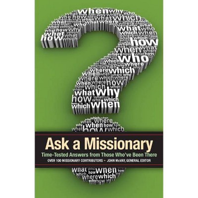 Ask a Missionary - by  John McVay (Paperback)