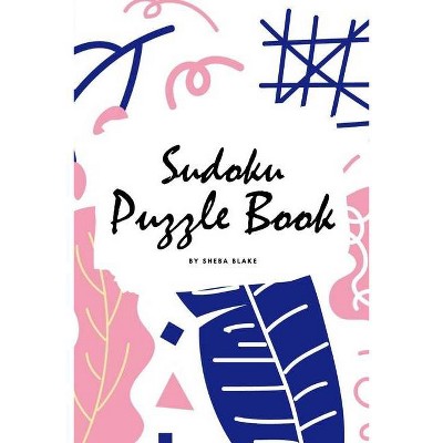 Easy Sudoku Puzzle Book (16x16) (6x9 Puzzle Book / Activity Book) - by  Sheba Blake (Paperback)