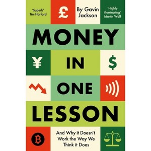 Money in One Lesson - by  Gavin Jackson (Paperback) - 1 of 1