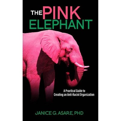 The Pink Elephant - Large Print by  Janice Gassam Asare (Paperback)