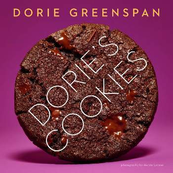 Dorie's Cookies - by  Dorie Greenspan (Hardcover)