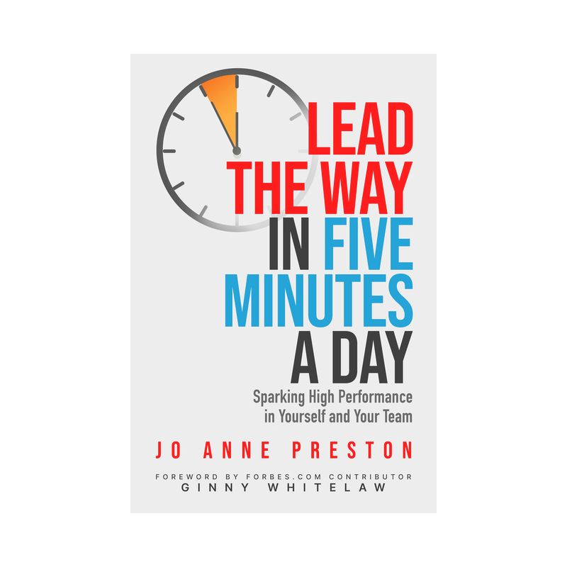 Lead the Way in Five Minutes a Day - by  Jo Anne Preston (Paperback), 1 of 2