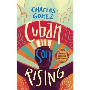 Cuban Son Rising - by Charles Gomez - 1 of 1