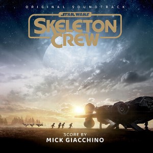 Mick Giacchino - Skeleton Crew (Original Soundtrack) (CD) - 1 of 1