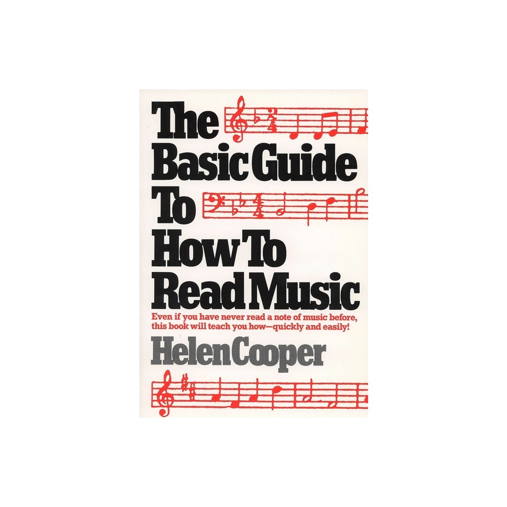 The Basic Guide to How to Read Music - by Helen Cooper (Paperback)