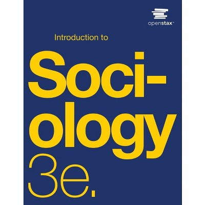 Introduction To Sociology 3e - By Openstax (paperback) : Target