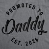 Mens Funny T Shirts Promoted to Daddy 2026 Sarcastic Family New Baby Graphic Tee for Men - Crazy Dog Men's T Shirt Gift for Dad - 2 of 4