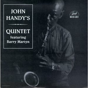 Capt. Handy John - John Handy's Quintet Featuring Barry Martyn (CD) - 1 of 1