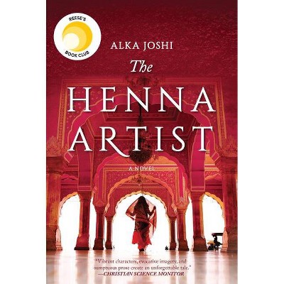 The Henna Artist - by Alka Joshi (Hardcover)