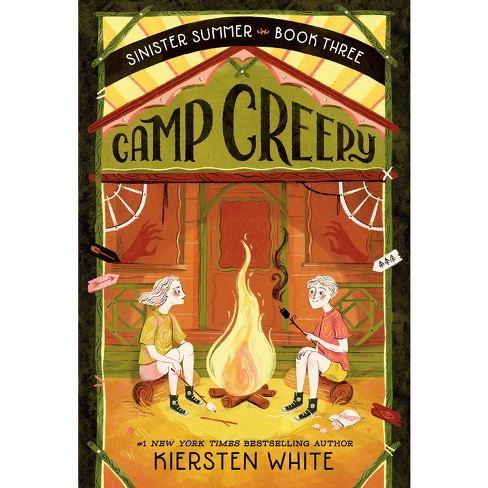 Camp Creepy - (the Sinister Summer) By Kiersten White (paperback) : Target