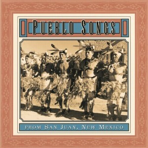 Pueblo Indian Songs From San Juan & Various - Pueblo Indian Songs From San Juan / Various (CD) - 1 of 1
