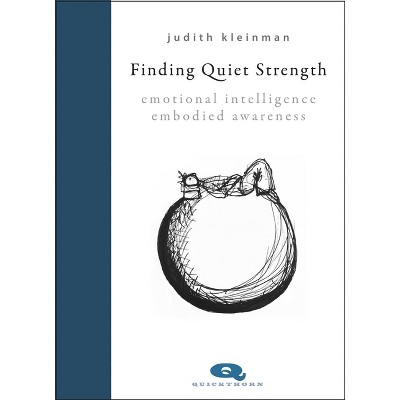Finding Quiet Strength [Book]