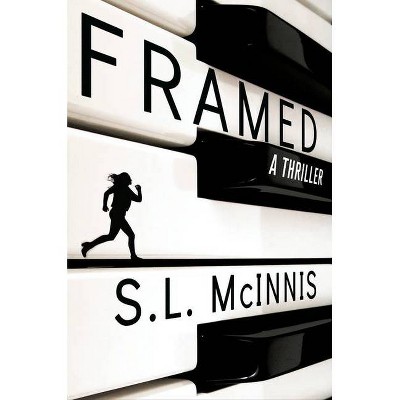 Framed - by  S L McInnis (Hardcover)