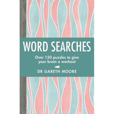  Word Searches - by  Gareth Moore (Paperback) 