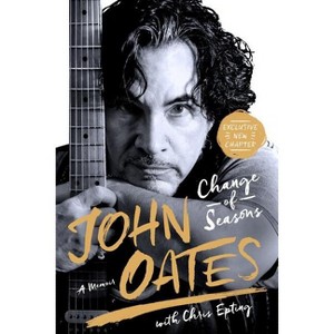 Change of Seasons - by  John Oates & Chris Epting (Paperback) - 1 of 1