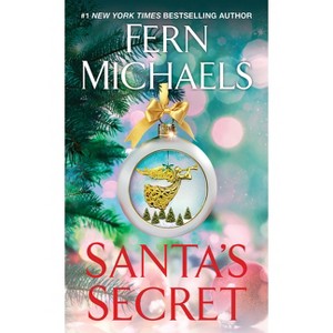 Santa's Secret - (Santa's Crew) by Fern Michaels - 1 of 1