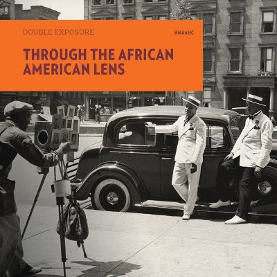 Through the African American Lens - (Double Exposure) (Paperback)