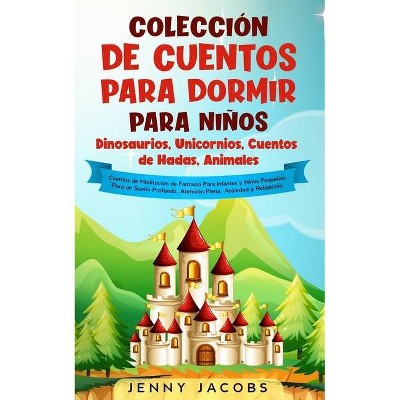 Colección de cuentos para dormir para niños - by  Jenny Jacobs (Paperback)