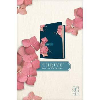 NLT Thrive Devotional Bible for Women (Hardcover)