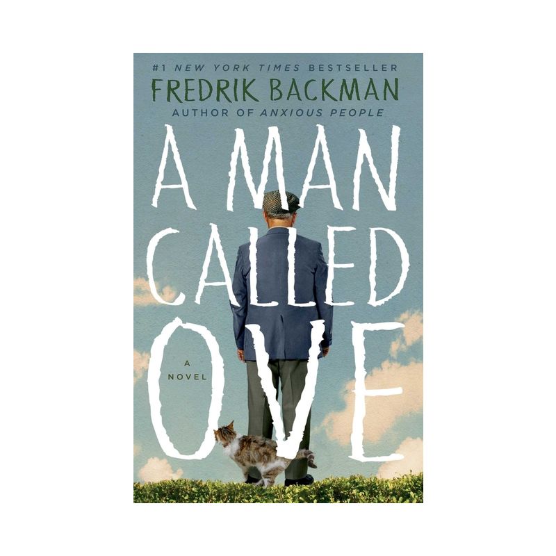 A Man Called Ove - by Fredrik Backman, 1 of 2