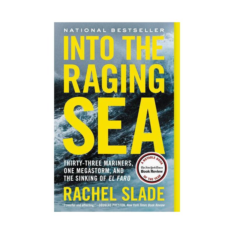 Into the Raging Sea - by  Rachel Slade (Paperback), 1 of 2
