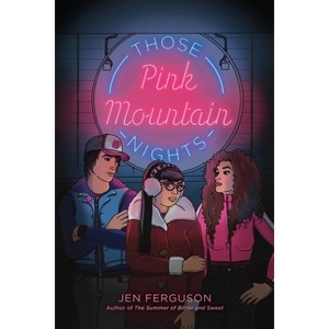 Those Pink Mountain Nights - by Jen Ferguson - 1 of 1