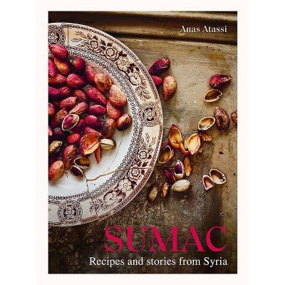 Sumac - by  Anas Atassi (Hardcover)