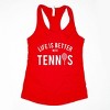 Simply Sage Market Life Is Better With Tennis Racerback Tank - 2 of 3