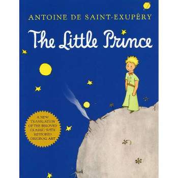 The Little Prince - by  Antoine de Saint-Exupéry (Paperback)