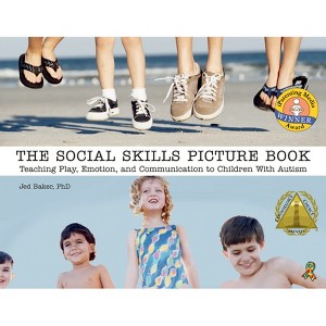 The Social Skills Picture Book - by  Jed Baker (Paperback) - 1 of 1