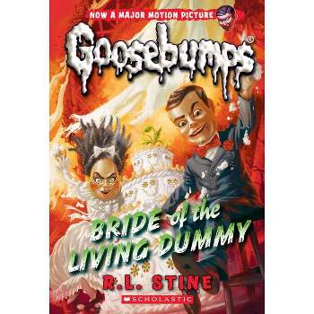 Goosebumps Bride Of The Living Dummy By R.L. Stine - By R.L. Stine ( Paperback )