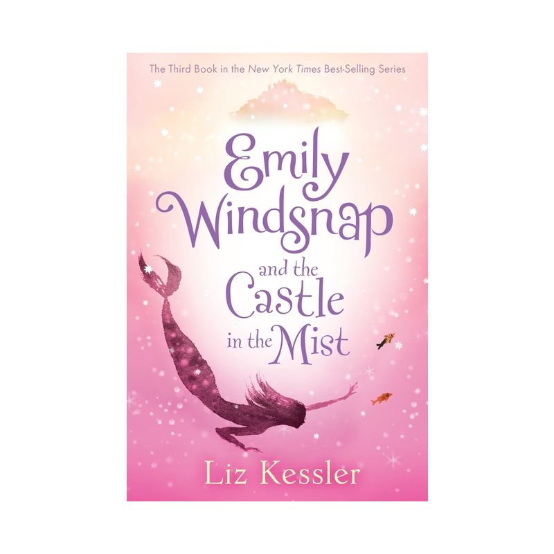 Emily Windsnap and the Castle in the Mist - by  Liz Kessler (Paperback), 1 of 2