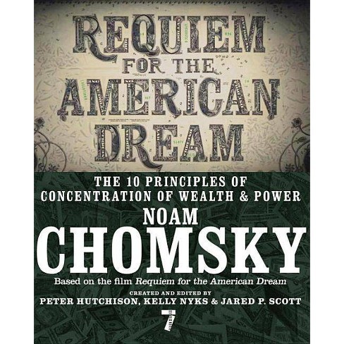 Requiem For The American Dream, por Noam Chomsky - Rock & Rolla World