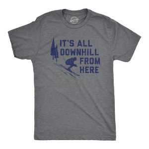 Mens Its All Downhill From Here T Shirt Funny Skiiing Joke Tee For Guys - Crazy Dog Men's T Shirt - 1 of 4