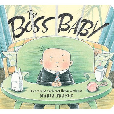 The Boss Baby - (Classic Board Books) by  Marla Frazee (Board Book)