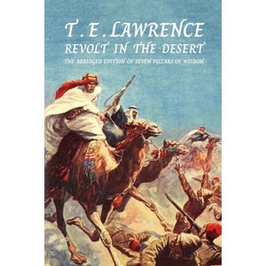 Revolt In The Desert - by T E Lawrence - 1 of 1