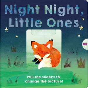 Night Night, Little Ones - by  Patricia Hegarty (Board Book) - 1 of 1