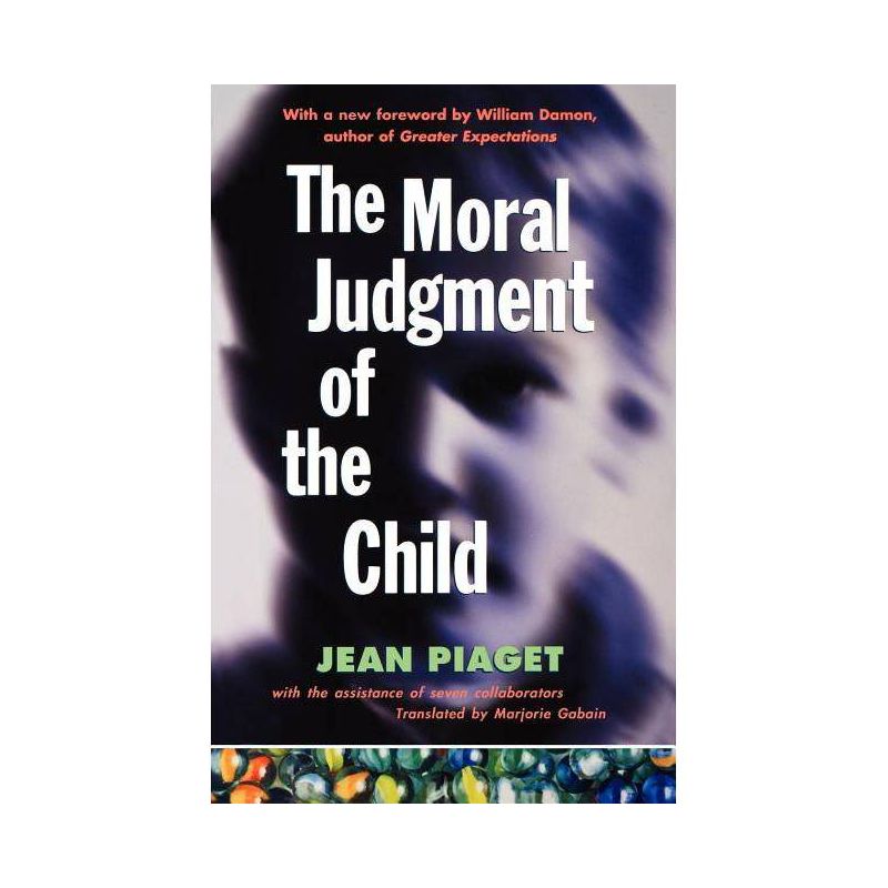 The Moral Judgment of the Child - by  Jean Piaget (Paperback), 1 of 2