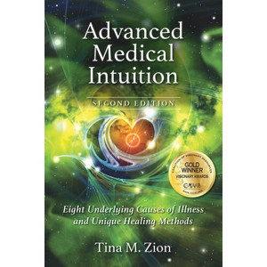 Advanced Medical Intuition - Second Edition - 2nd Edition by  Tina M Zion (Paperback) - 1 of 1