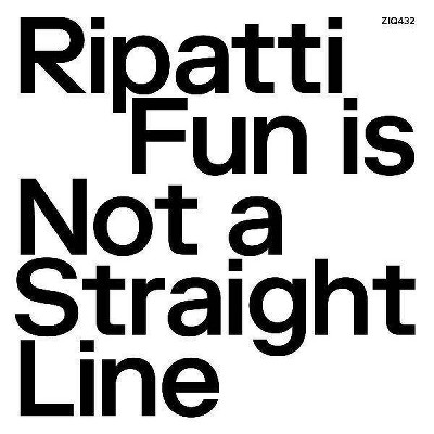 Ripatti - Fun Is Not A Straight Line (Ltd Clear Vi (Vinyl)