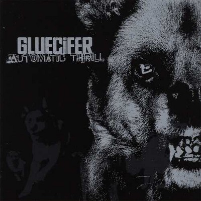 Gluecifer - Automatic Thrill (Vinyl)