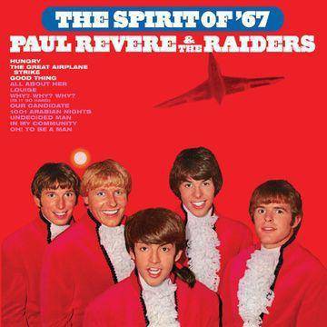 Paul Revere & The Raiders - Spirit Of '67 (Vinyl)