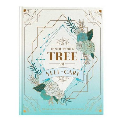 Tree of Self-Care - (Inner World) by  Insight Editions (Hardcover)