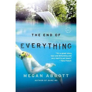 The End of Everything - by  Abbott (Paperback) - 1 of 1