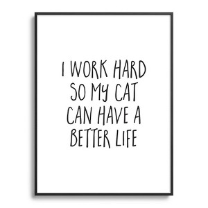 EnvyArt Cat Better Life Metal Framed Art Print - Deny Designs - 1 of 3