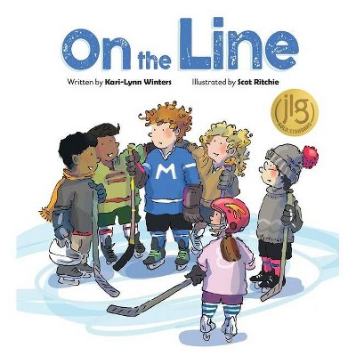 On the Line - by  Kari-Lynn Winters (Hardcover)